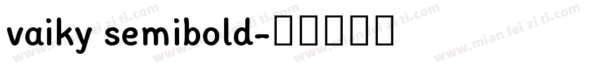 vaiky semibold字体转换